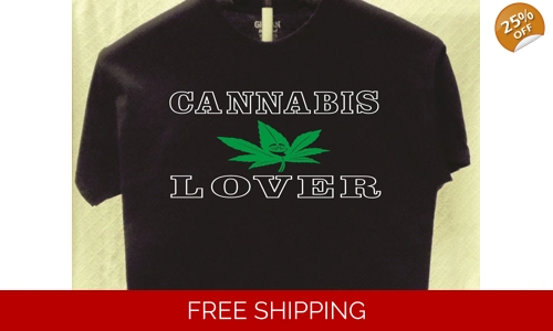 Cannabis or Marijuana Lover T shirt more T shirts listed for sale Great Gift